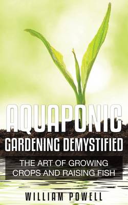Book cover for Aquaponic Gardening Demystified