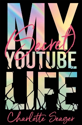 Cover of My [Secret] YouTube Life