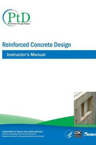 Cover of Reinforced Concrete Design Instructor's Manual