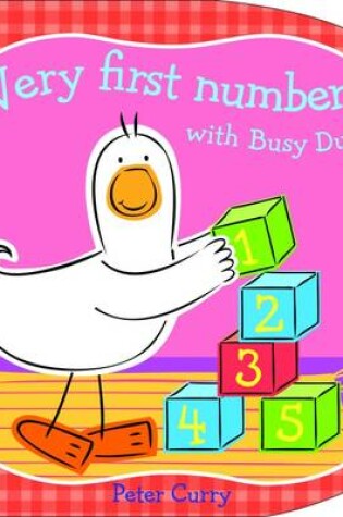 Cover of Very First Numbers with Busy Duck