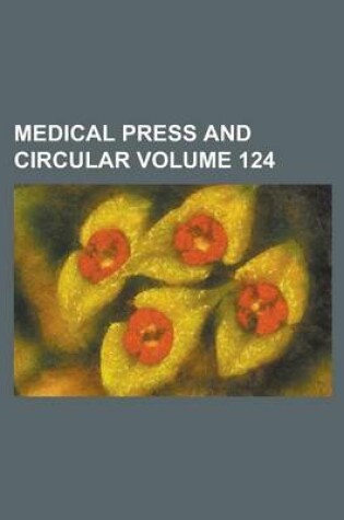 Cover of Medical Press and Circular Volume 124