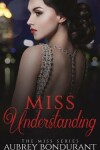 Book cover for Miss Understanding