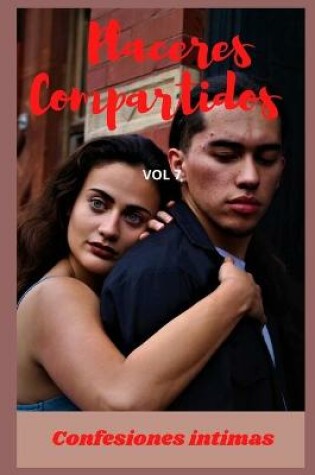 Cover of Placeres compartidos (vol 7)