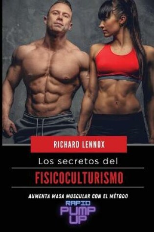 Cover of Los secretos del fisicoculturismo