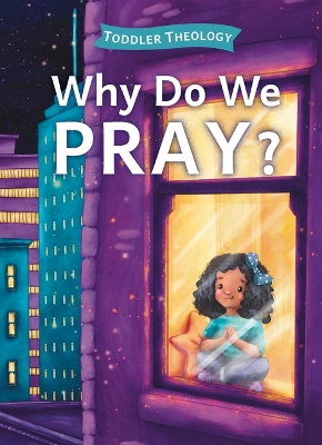 Book cover for Why Do We Pray?