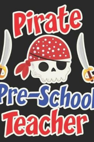 Cover of Pirate Pre-School Teacher