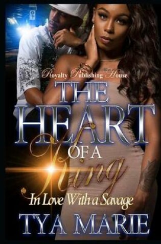 Cover of The Heart of a King