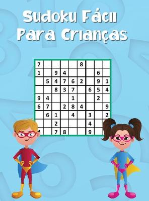 Book cover for Sudoku fácil para crianças