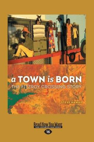 Cover of A Town is Born