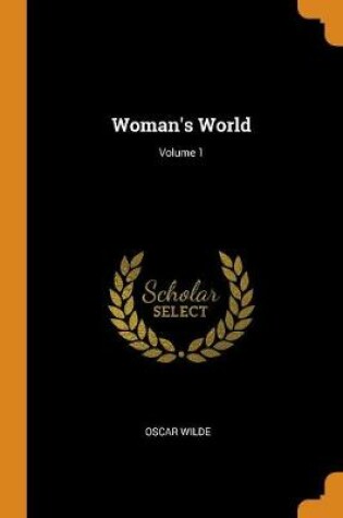 Cover of Woman's World; Volume 1