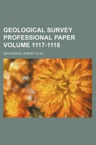 Cover of Geological Survey Professional Paper Volume 1117-1118