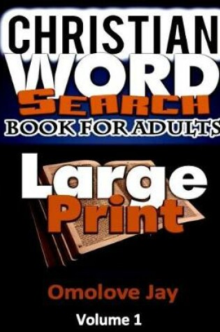 Cover of Christian Word Search Book for Adults Large Print