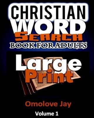 Cover of Christian Word Search Book for Adults Large Print