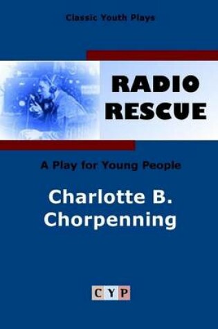 Cover of Radio Rescue