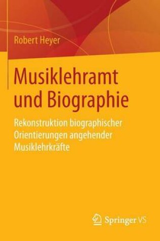 Cover of Musiklehramt und Biographie