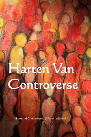 Cover of Harten Van Controverse