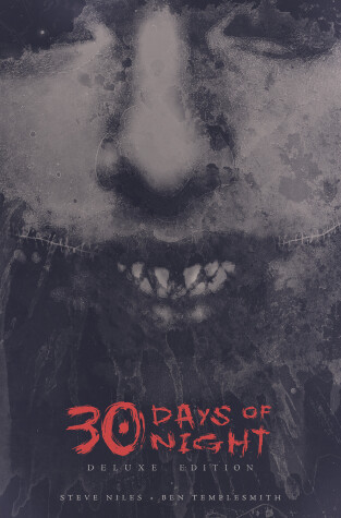 Book cover for 30 Days of Night Deluxe Edition: Book One