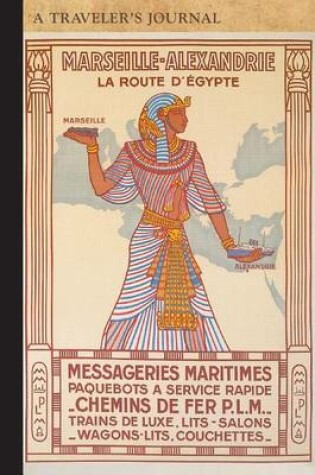 Cover of Marseille Alexandrie La Route d'Egypte