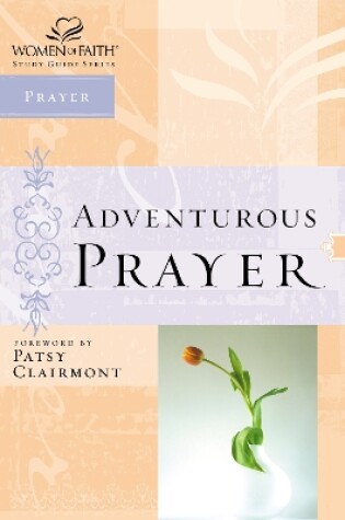 Cover of Adventurous Prayer