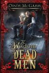 Book cover for Wisdom of Dead Men