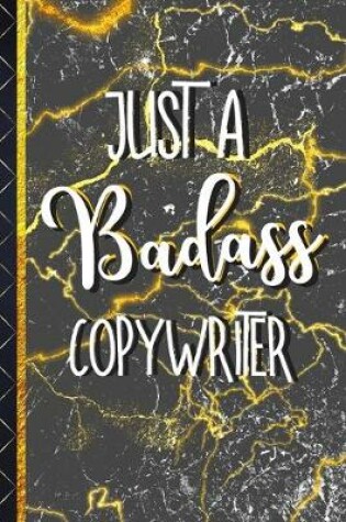 Cover of Just a Badass Copywriter