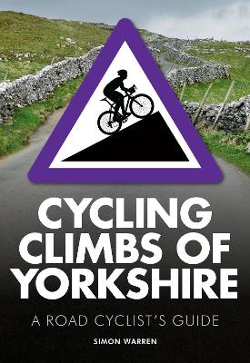 Book cover for Cycling Climbs of Yorkshire