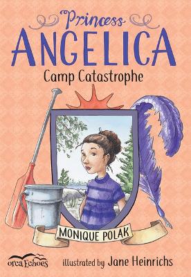 Book cover for Princess Angelica, Camp Catastrophe