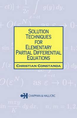 Book cover for Solution Techniques for Elementary Partial Differential Equations