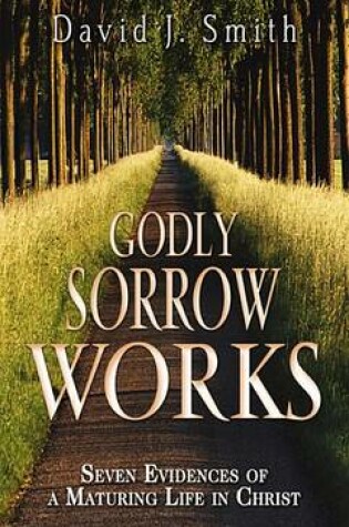Cover of Godly Sorrow Works