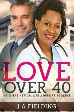 Cover of Love Over 40