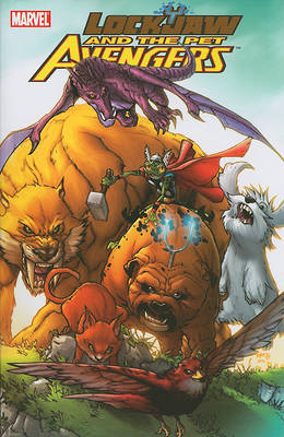 Book cover for Lockjaw And The Pet Avengers