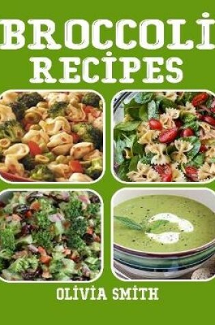 Cover of Broccoli Recipes