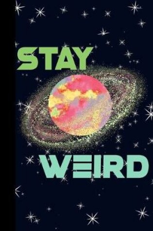 Cover of Stay Weird