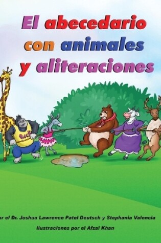 Cover of El abecedario con animales y aliteraciones