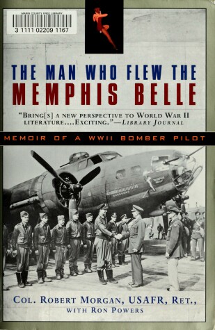 Book cover for The Man Who Flew the Memphis Belle
