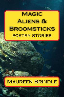 Book cover for Magic, Aliens & Broomsticks