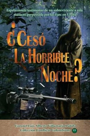 Cover of Ceso La Horrible Noche?