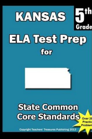 Cover of Kansas 5th Grade ELA Test Prep