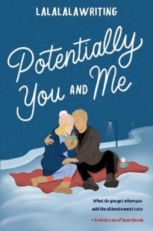 Cover of Potentially You and Me (Two Truths and a Lie)