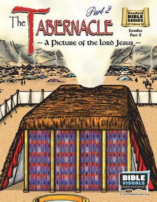 Cover of The Tabernacle Part 2, A Picture of the Lord Jesus