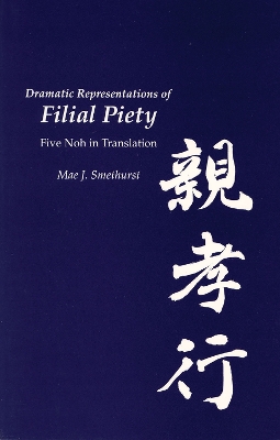 Cover of Dramatic Representations of Filial Piety