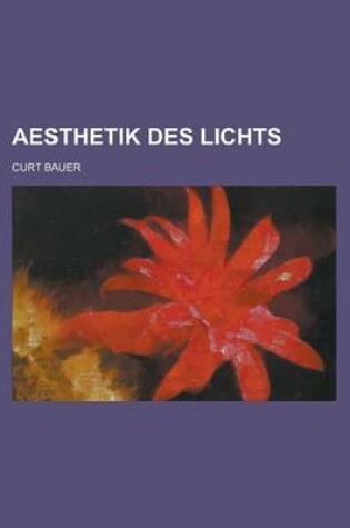 Cover of Aesthetik Des Lichts