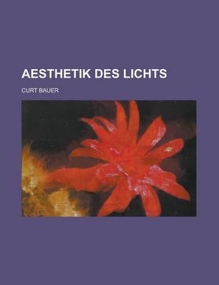 Book cover for Aesthetik Des Lichts