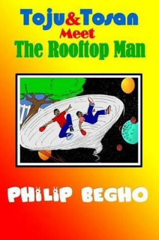 Cover of Toju & Tosan Meet the Rooftop Man