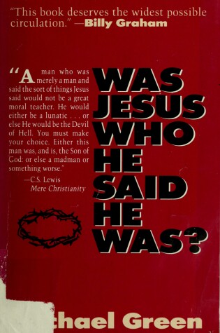 Cover of Was Jesus Who He Said He Was?