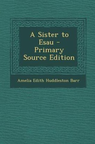 Cover of A Sister to Esau