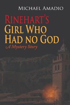 Book cover for Rinehart's Girl Who Had no God
