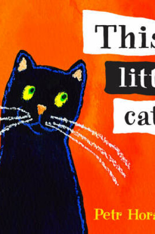 Cover of This Little Cat Board Book