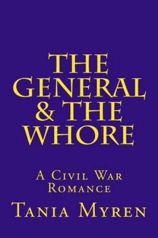 Cover of The General & the Whore