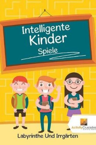 Cover of Intelligente Kinder Spiele
